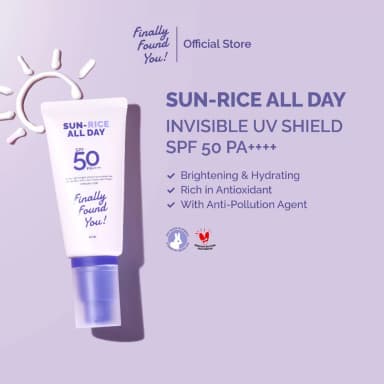 Finally Found You! SUN-RICE ALL DAY Invisible UV Shield SPF 50 PA++++